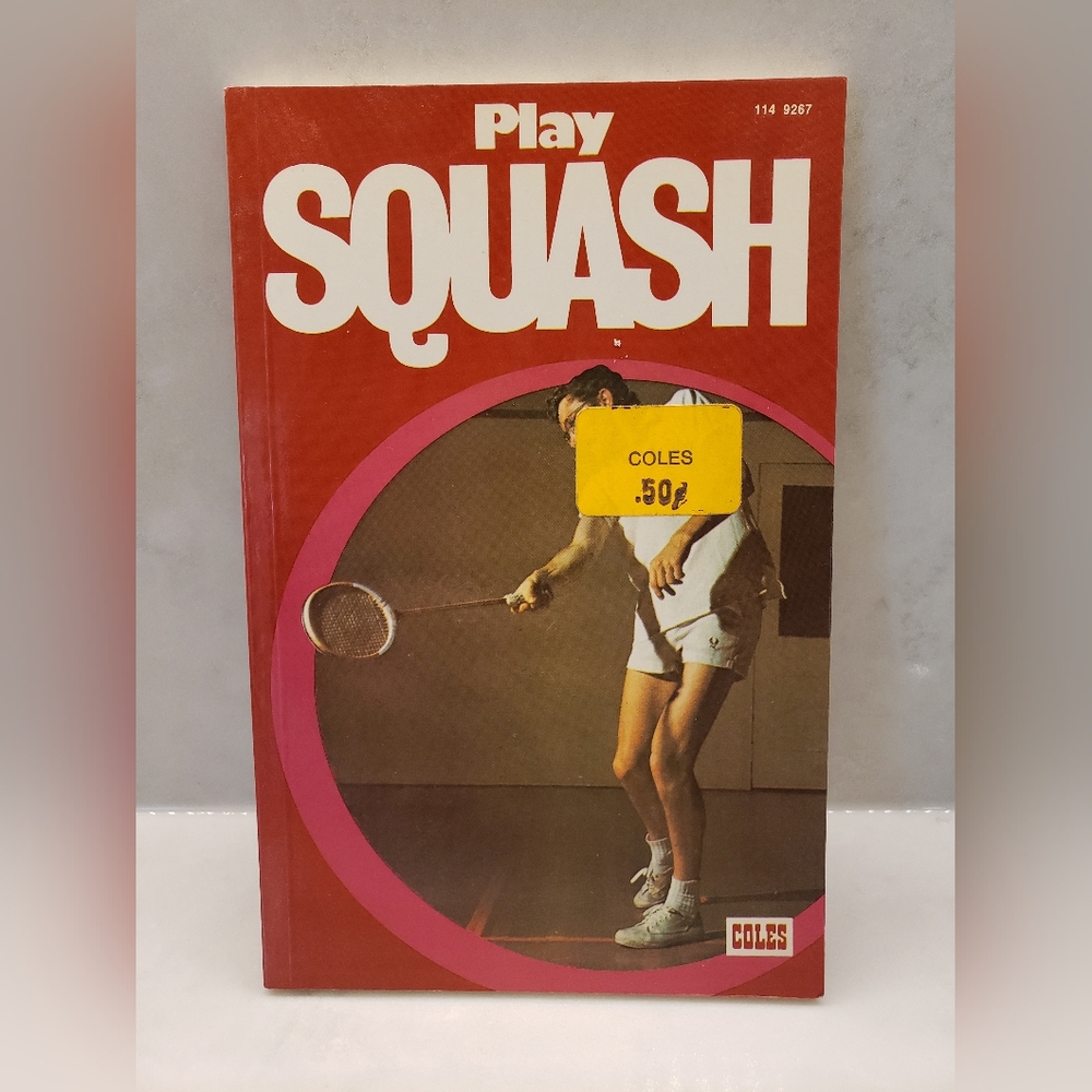 Coles Play Squash Book 114 9267, Printed in Canada